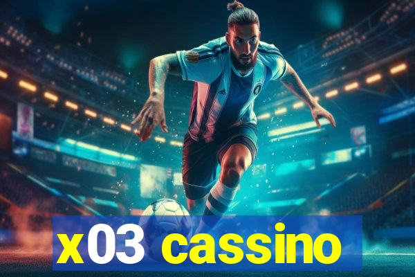 x03 cassino